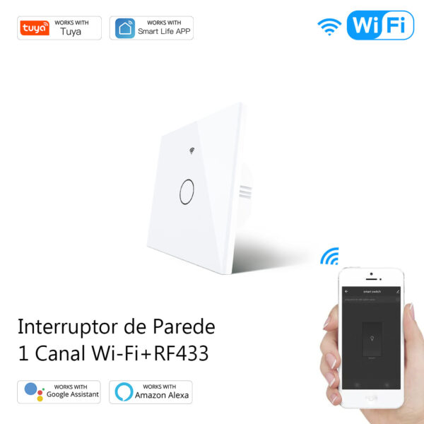 Interruptor WIFI+RF433 de Parede Touch Vidro 1 canal